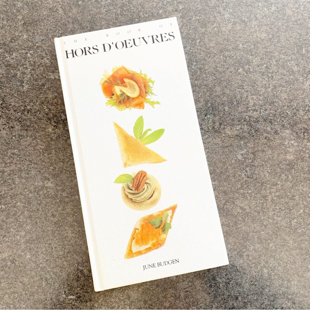 The Book of Hors D’Oeuvres Hardcober Cookbook by June Budgen